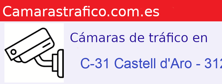 Camara trafico C-31 PK: Castell d'Aro - 312